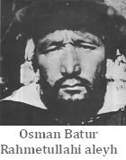 BÜYÜK KAHRAMAN OSMAN BATUR ve DOĞU TÜRKİSTAN CİHADI ÜZERİNE